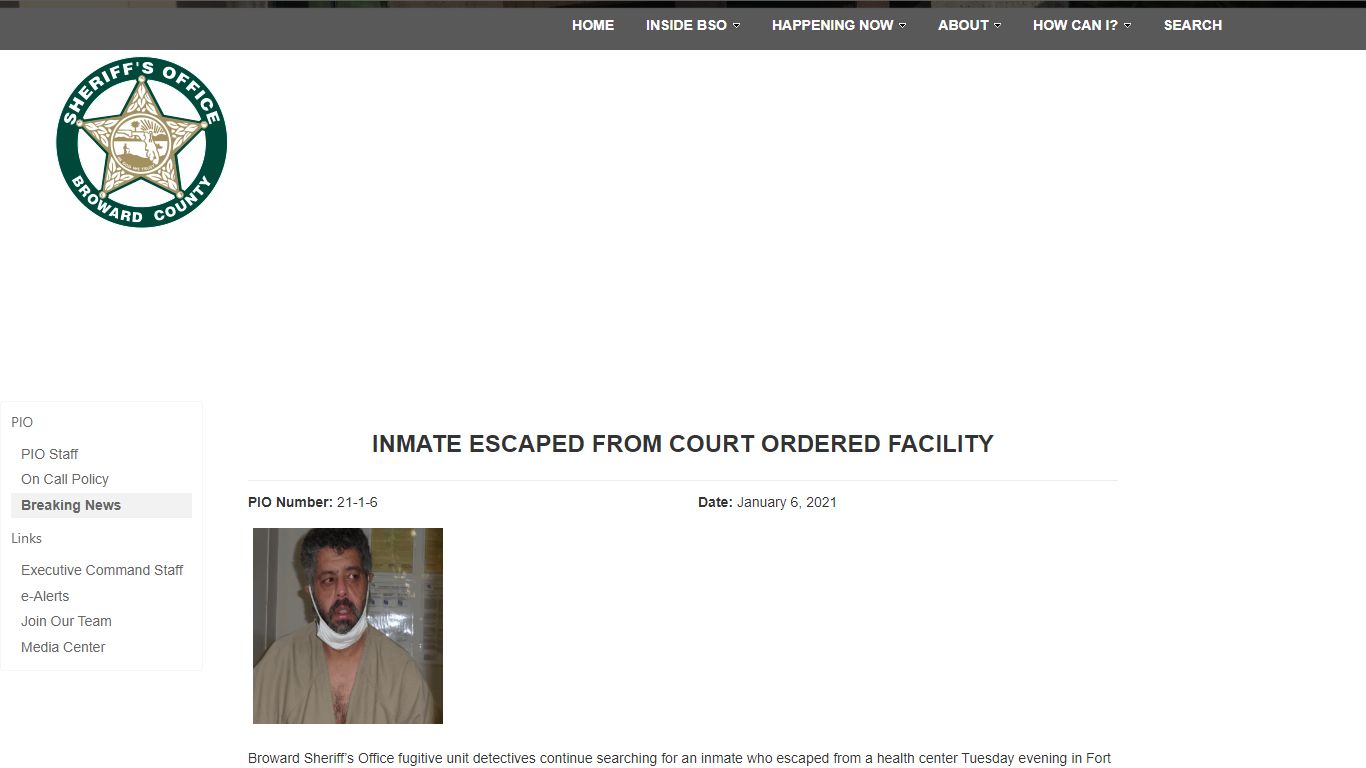 INMATE ESCAPED FROM COURT ORDERED FACILITY | Broward County